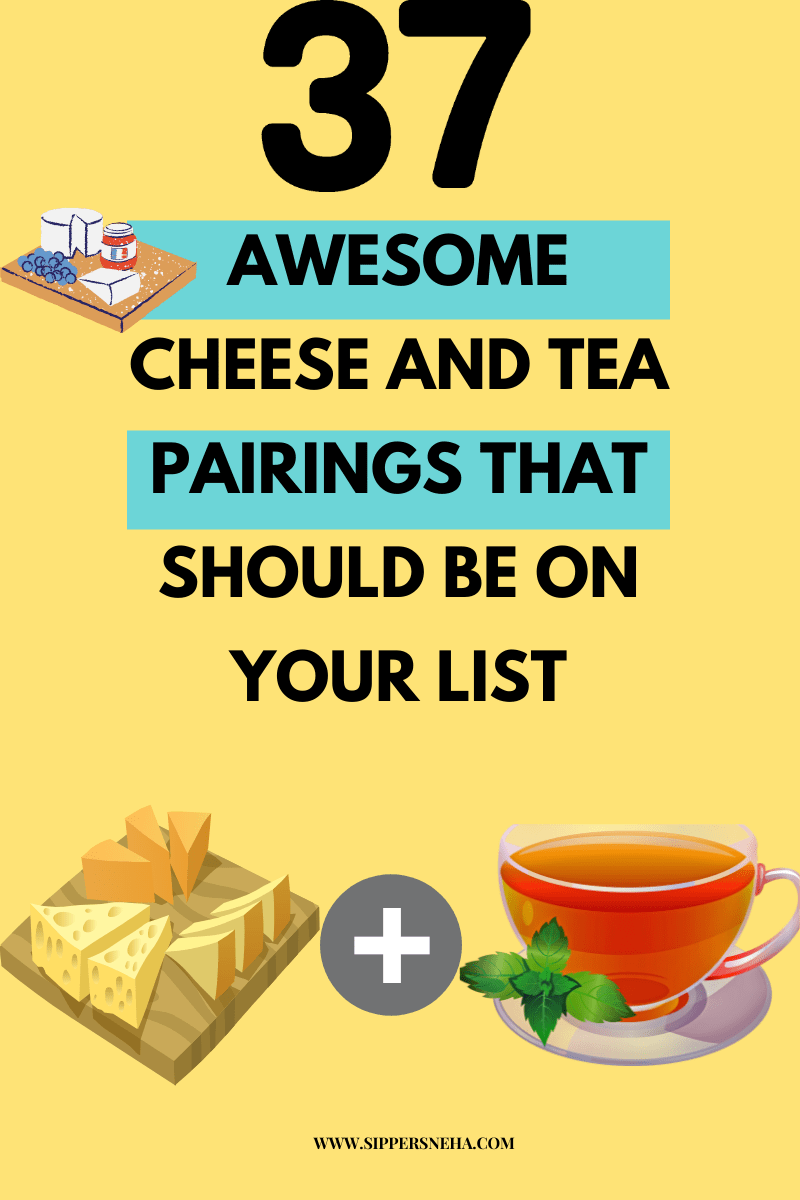 Do Cheese & Tea Go Together