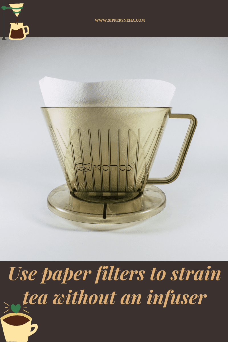 How to strain tea without an infuser