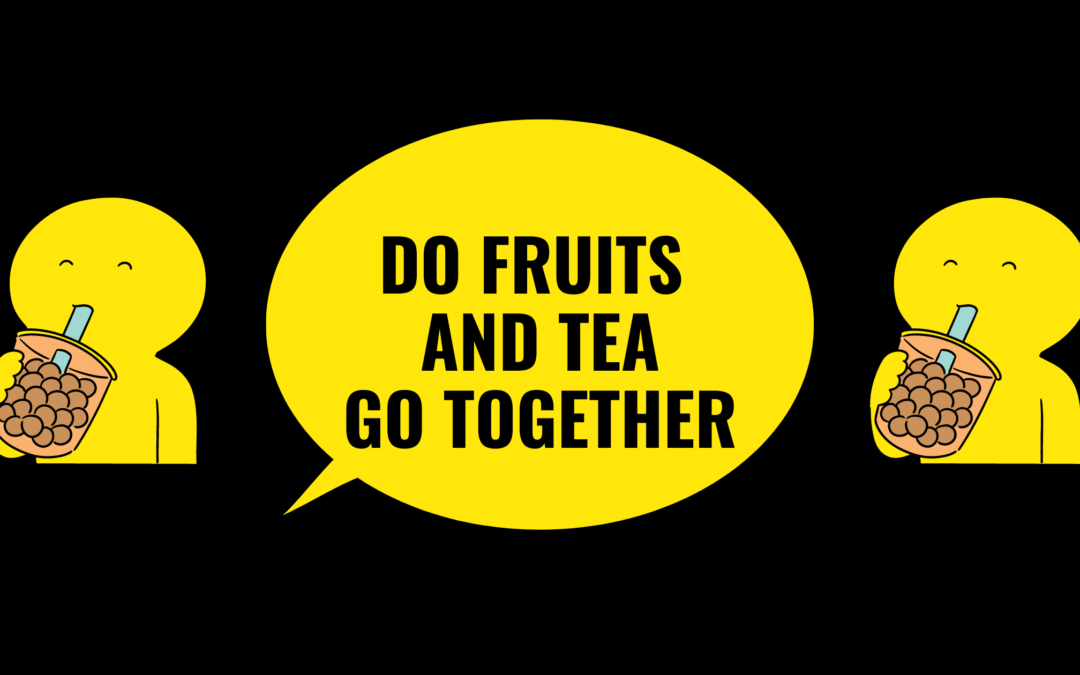 Do Fruits & Tea Go Together-27 Thoughtful Pairings To Consider With Tea