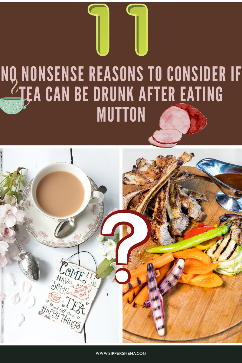 Should you drink tea after eating mutton?